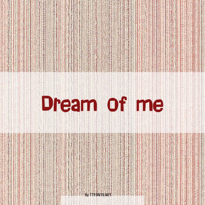 Dream of me example